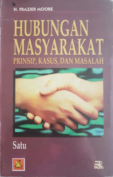 Hubungan Masyarakat Prinsip, Kasus dan Masalah